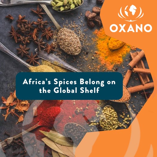 Africa’s spices belong on the global shelf 